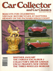 CAR COLLECTOR & CAR CLASSICS 1981 AUG - PACKARD STR 8, '56 JAGUAR XK-SS, MORGAN